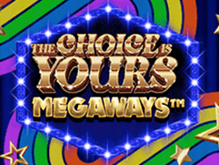 The Choice Is Yours Megaways game thumbnail